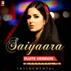 Saiyaara - Flute Version (Instrumental)